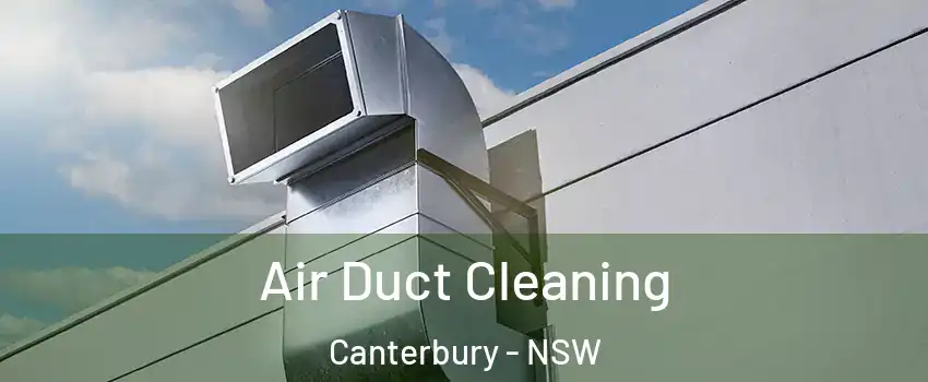 Air Duct Cleaning Canterbury - NSW