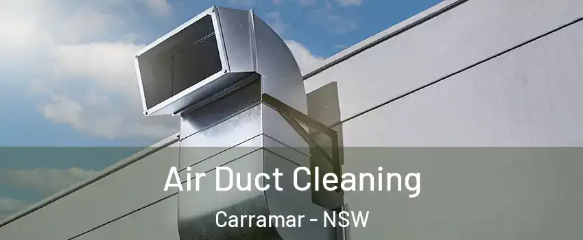 Air Duct Cleaning Carramar - NSW