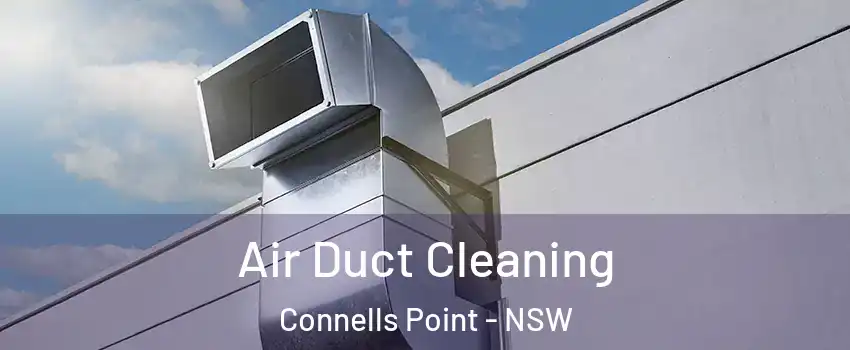 Air Duct Cleaning Connells Point - NSW
