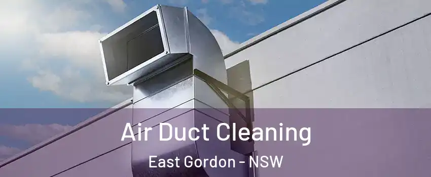 Air Duct Cleaning East Gordon - NSW