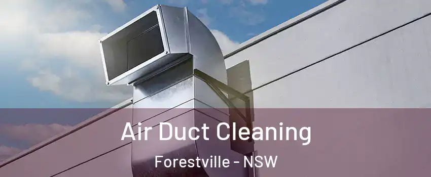 Air Duct Cleaning Forestville - NSW