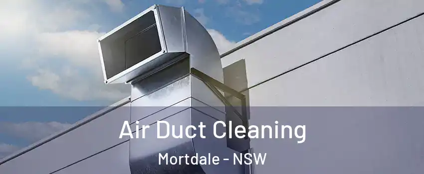 Air Duct Cleaning Mortdale - NSW