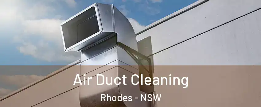 Air Duct Cleaning Rhodes - NSW