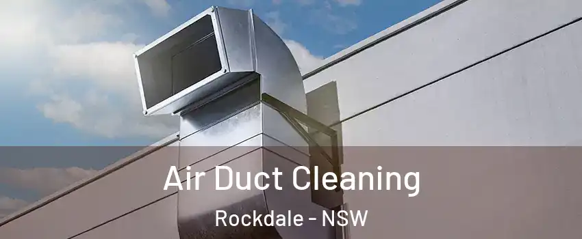 Air Duct Cleaning Rockdale - NSW