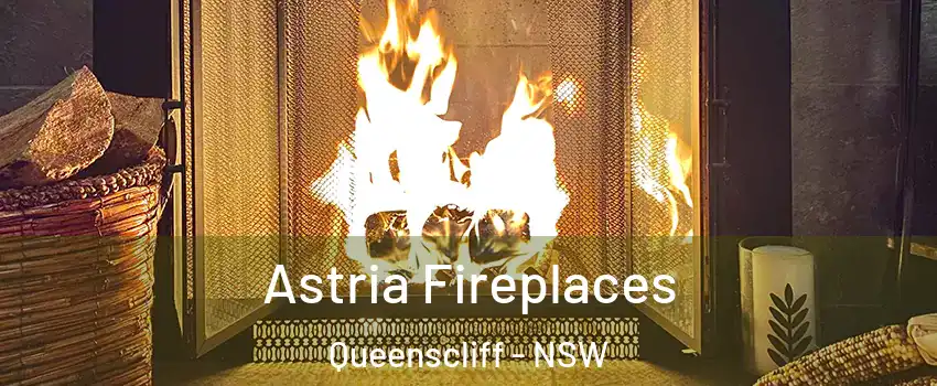 Astria Fireplaces Queenscliff - NSW