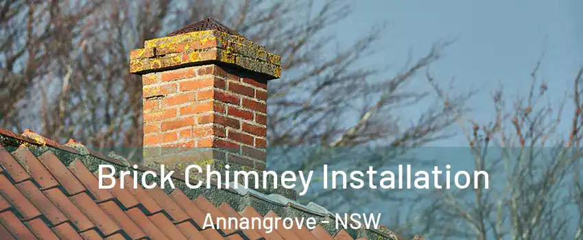 Brick Chimney Installation Annangrove - NSW