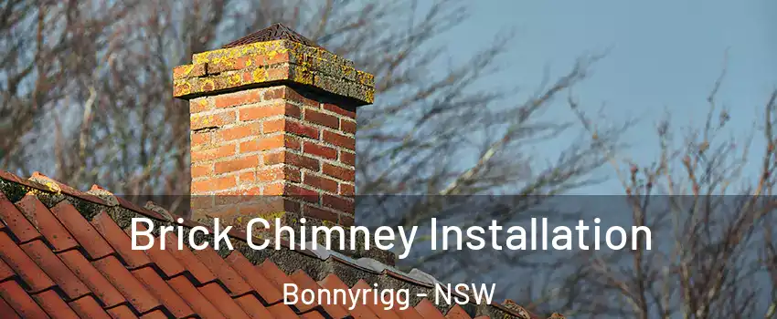 Brick Chimney Installation Bonnyrigg - NSW