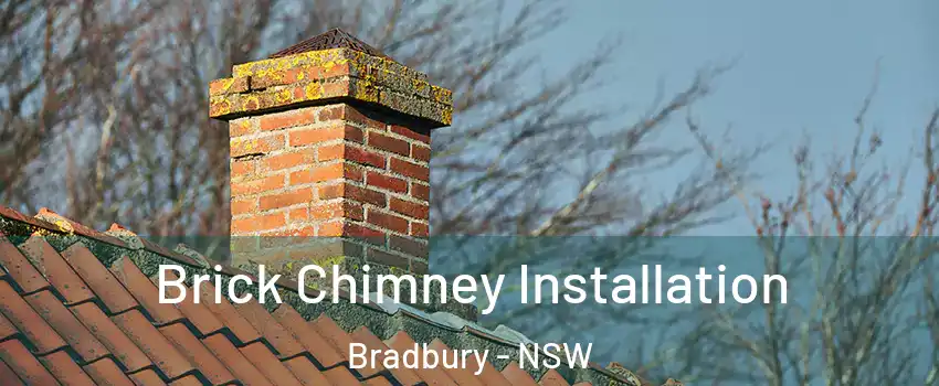  Brick Chimney Installation Bradbury - NSW