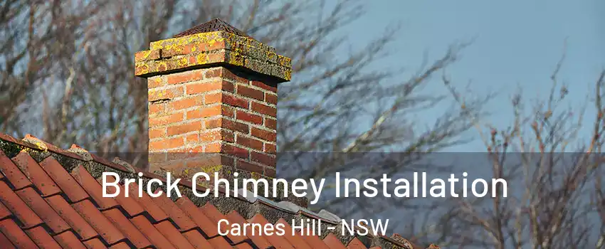 Brick Chimney Installation Carnes Hill - NSW