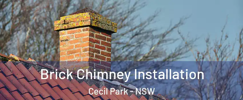 Brick Chimney Installation Cecil Park - NSW