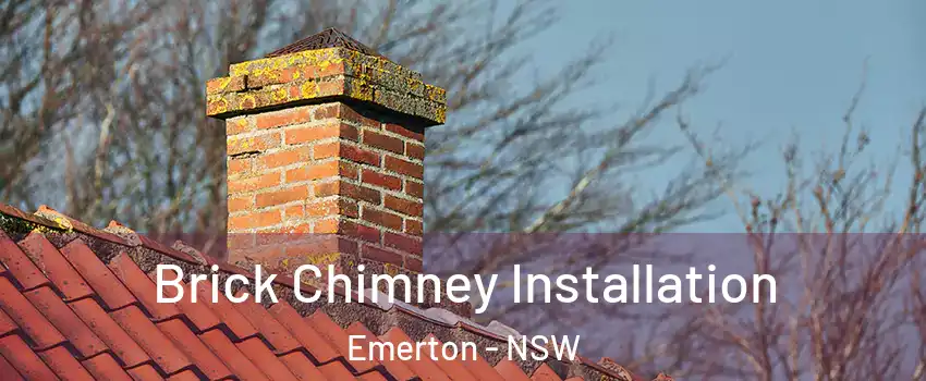 Brick Chimney Installation Emerton - NSW