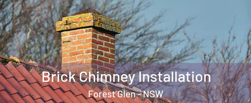 Brick Chimney Installation Forest Glen - NSW