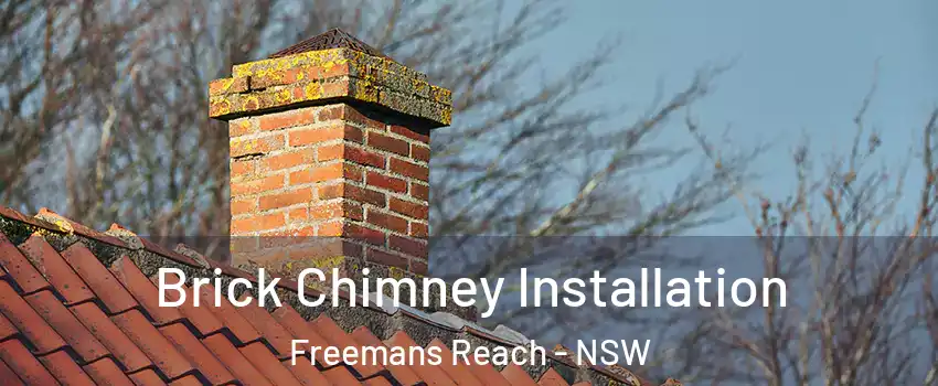 Brick Chimney Installation Freemans Reach - NSW