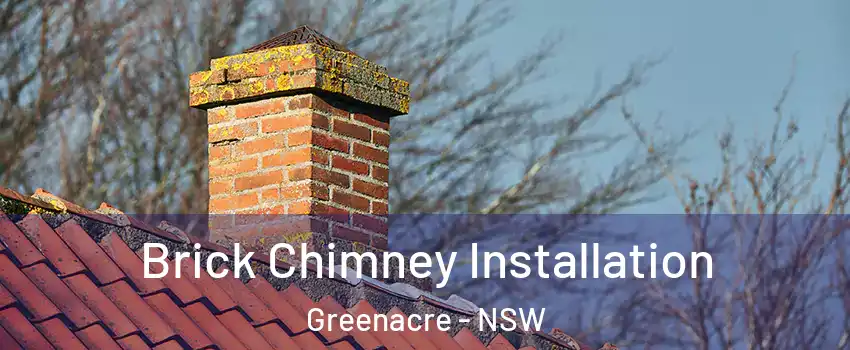 Brick Chimney Installation Greenacre - NSW