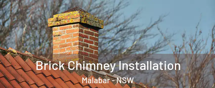 Brick Chimney Installation Malabar - NSW
