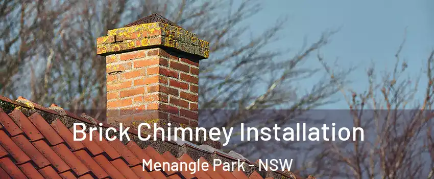 Brick Chimney Installation Menangle Park - NSW