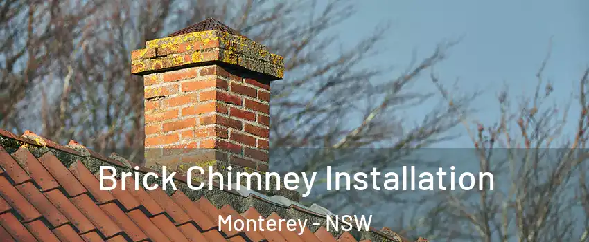 Brick Chimney Installation Monterey - NSW