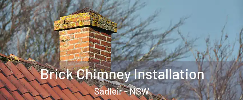 Brick Chimney Installation Sadleir - NSW