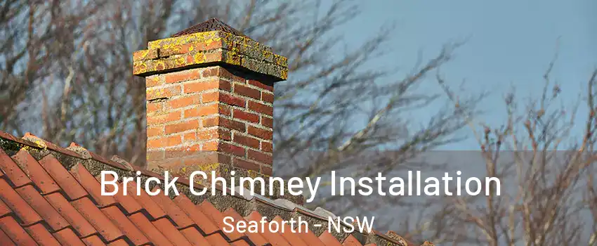 Brick Chimney Installation Seaforth - NSW