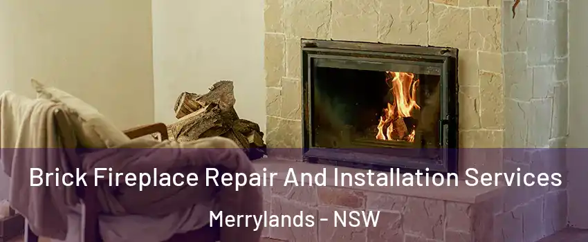 Brick Fireplace Repair And Installation Services Merrylands - NSW