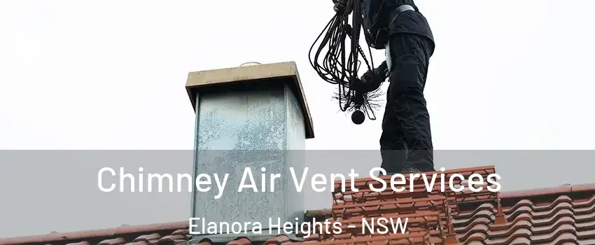 Chimney Air Vent Services Elanora Heights - NSW