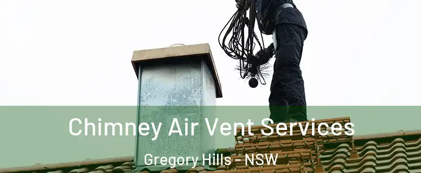 Chimney Air Vent Services Gregory Hills - NSW