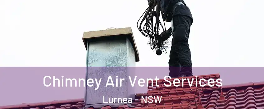 Chimney Air Vent Services Lurnea - NSW