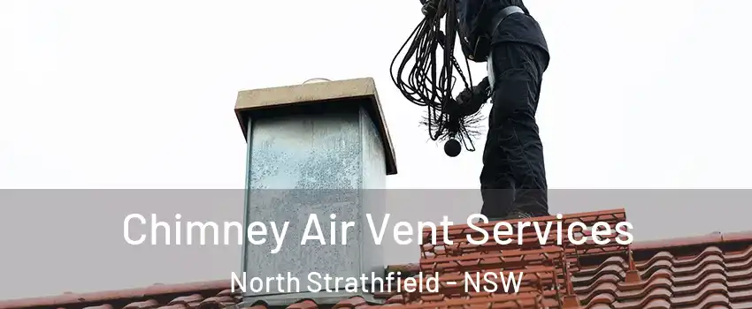 Chimney Air Vent Services North Strathfield - NSW