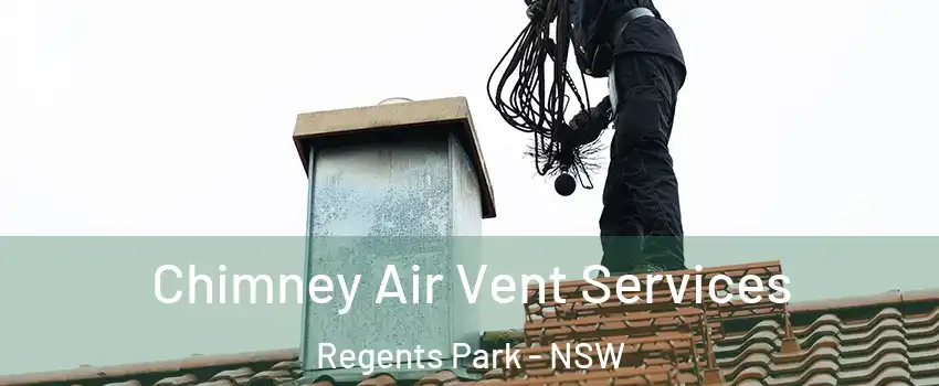 Chimney Air Vent Services Regents Park - NSW