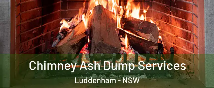 Chimney Ash Dump Services Luddenham - NSW