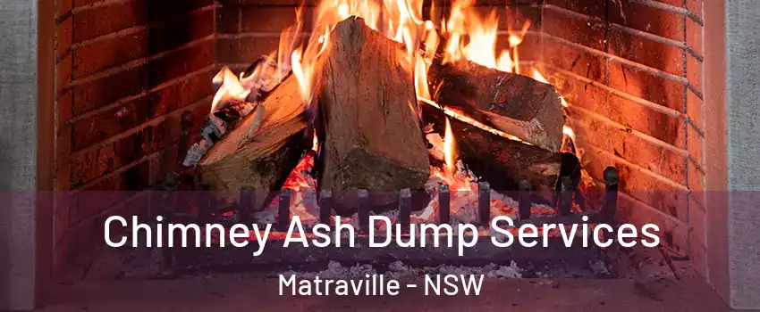 Chimney Ash Dump Services Matraville - NSW