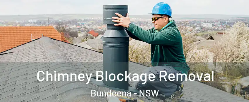 Chimney Blockage Removal Bundeena - NSW