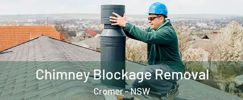 Chimney Blockage Removal Cromer - NSW