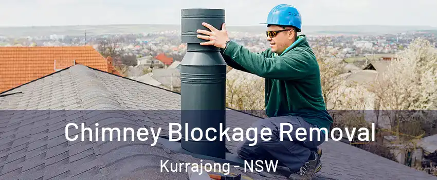 Chimney Blockage Removal Kurrajong - NSW