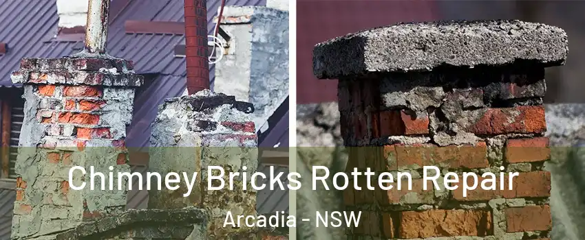 Chimney Bricks Rotten Repair Arcadia - NSW