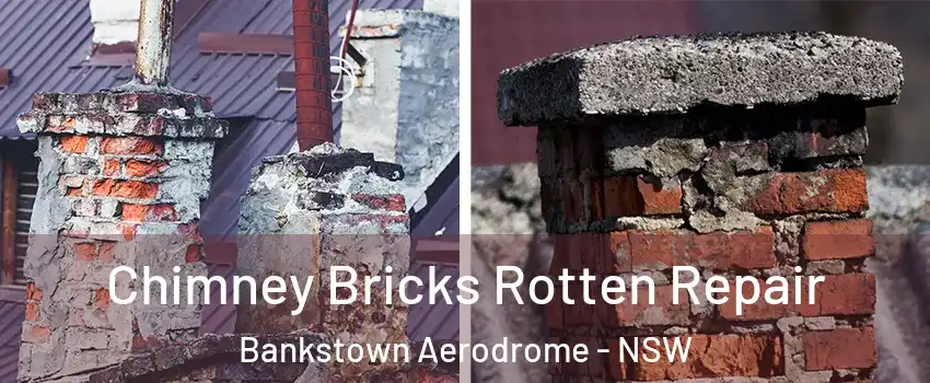 Chimney Bricks Rotten Repair Bankstown Aerodrome - NSW