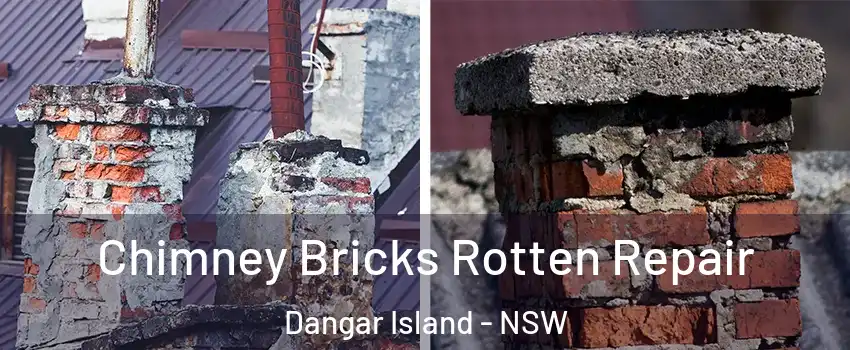 Chimney Bricks Rotten Repair Dangar Island - NSW