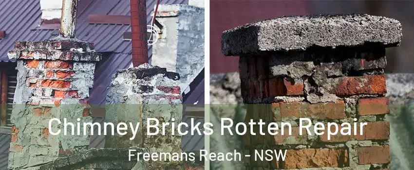 Chimney Bricks Rotten Repair Freemans Reach - NSW
