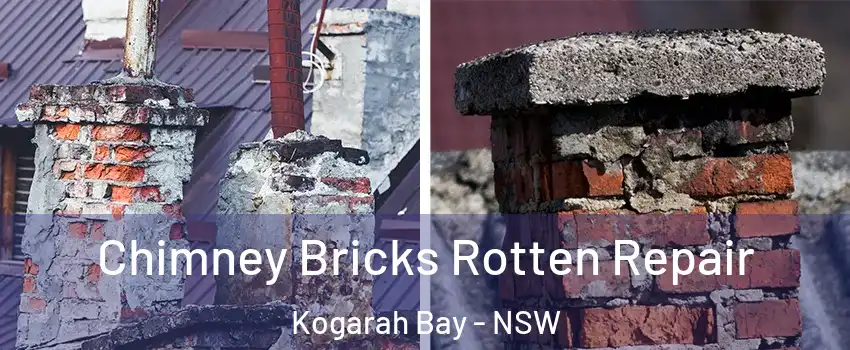 Chimney Bricks Rotten Repair Kogarah Bay - NSW