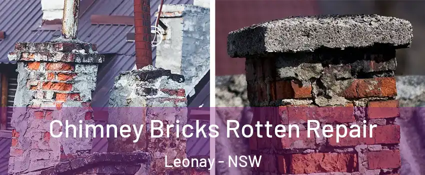 Chimney Bricks Rotten Repair Leonay - NSW