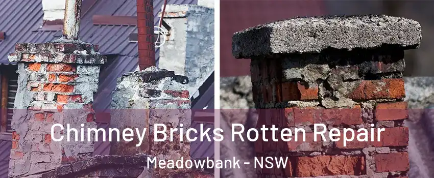 Chimney Bricks Rotten Repair Meadowbank - NSW