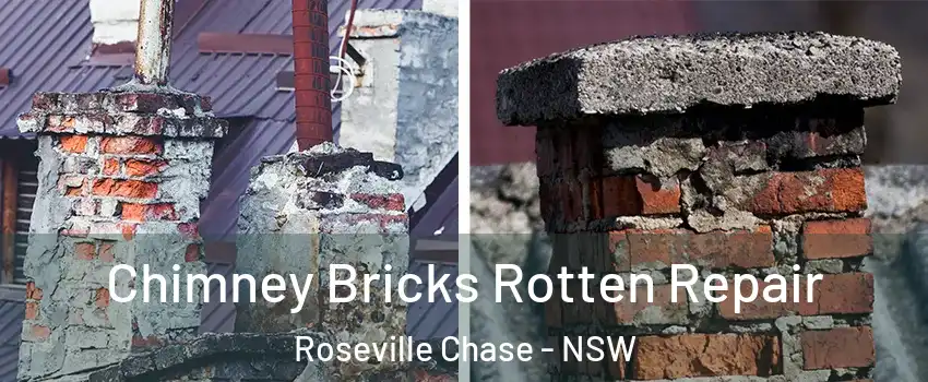 Chimney Bricks Rotten Repair Roseville Chase - NSW