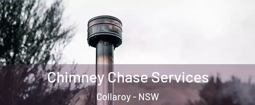 Chimney Chase Services Collaroy - NSW