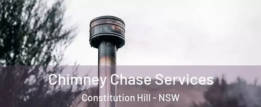 Chimney Chase Services Constitution Hill - NSW