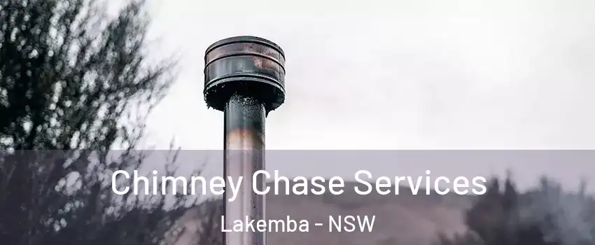 Chimney Chase Services Lakemba - NSW