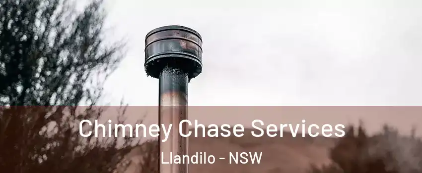 Chimney Chase Services Llandilo - NSW