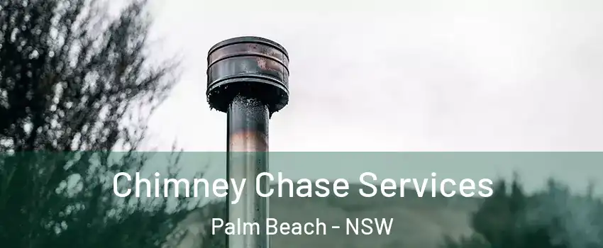 Chimney Chase Services Palm Beach - NSW