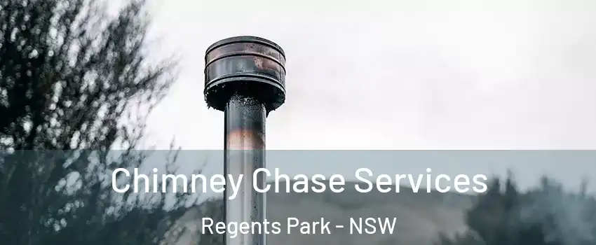 Chimney Chase Services Regents Park - NSW