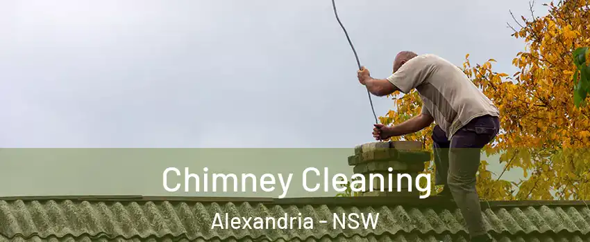 Chimney Cleaning Alexandria - NSW