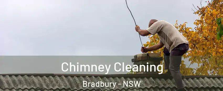 Chimney Cleaning Bradbury - NSW